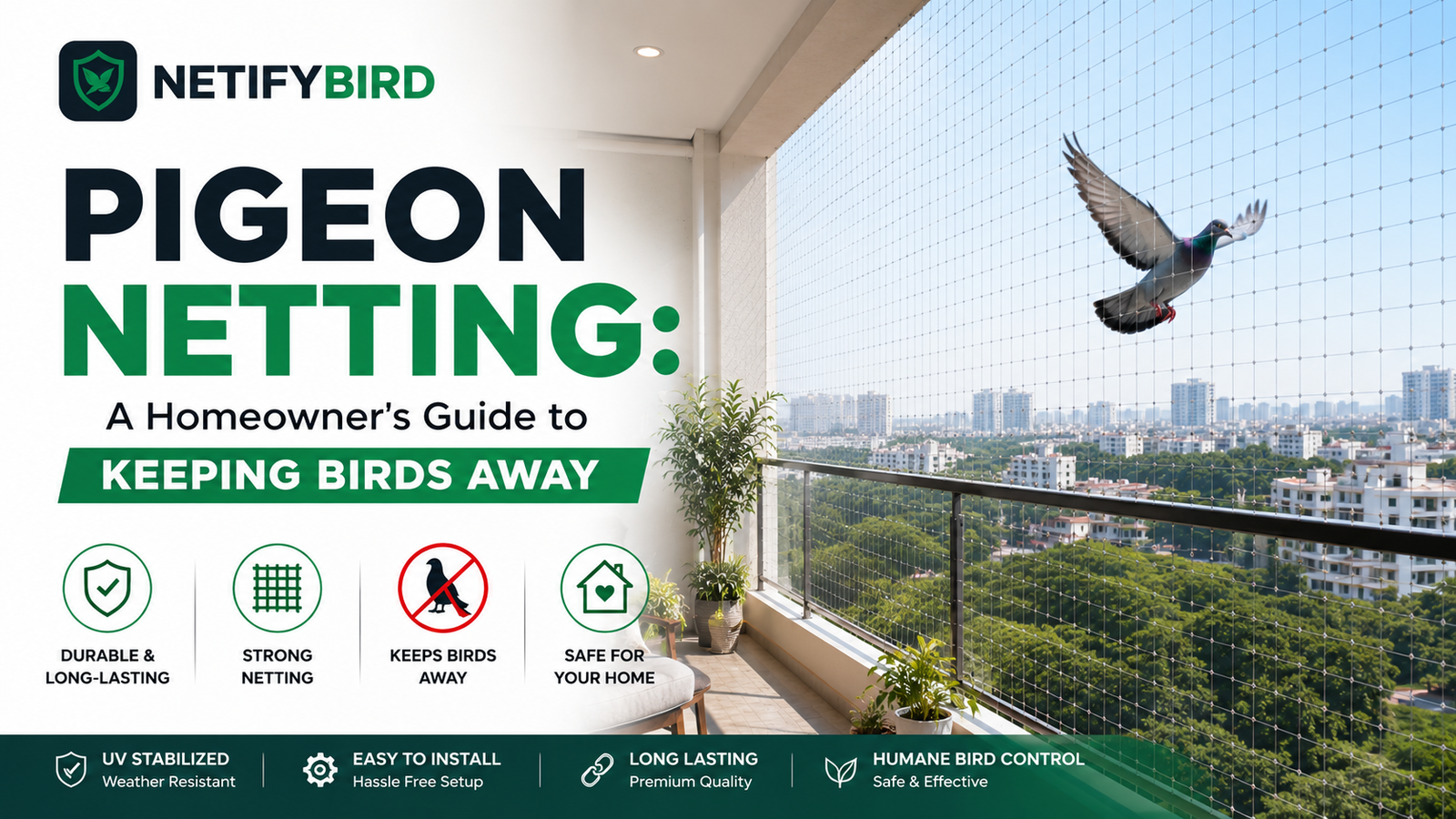 Pigeon Netting
